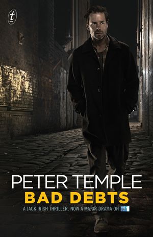 Cover Art for 9781921758812, Bad Debts by Peter Temple