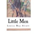 Cover Art for 9781977648013, Little Men by Louisa M Alcott