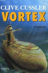 Cover Art for 9782871531050, Vortex by Cussler