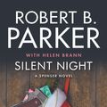 Cover Art for 9781843443483, Silent Night (The Spenser Series) by Robert B. Parker
