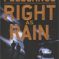 Cover Art for 9781587889622, Right as Rain by George P. Pelecanos