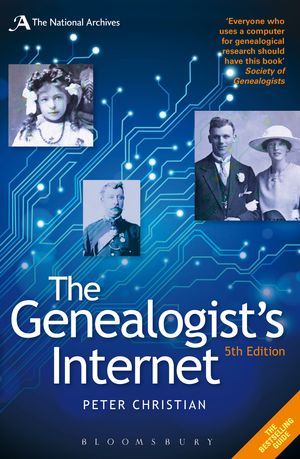Cover Art for 9781408159576, The Genealogist's Internet by Peter Christian