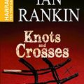 Cover Art for 9782818705414, Knots & Crosses by Ian Rankin