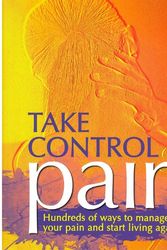 Cover Art for 9781922083289, Take Control of Pain (Paperback) by Reader's Digest