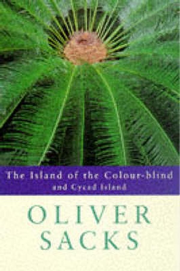Cover Art for 9780330350822, Island of the Colourblind by Oliver Sacks