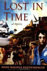 Cover Art for 9780805065718, Lost in Time by Hans Magnus Enzensberger