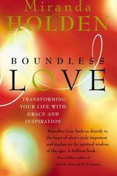 Cover Art for 9780712614344, Boundless Love: Powerful Ways to Make Your Life Work by Miranda MacPherson