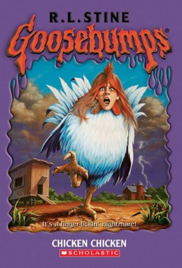 Cover Art for 9780439891134, Chicken, Chicken by R. L. Stine