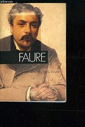 Cover Art for 9782020234887, Fauré by Jean Michel Nectoux