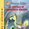 Cover Art for 9788408052838, El Castillo De Zampachicha Miaumiau/ Cat and Mouse in a Haunted House by Geronimo Stilton