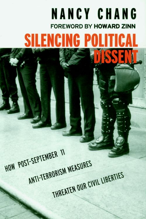 Cover Art for 9781583224946, Silencing Political Dissent by Nancy Chang