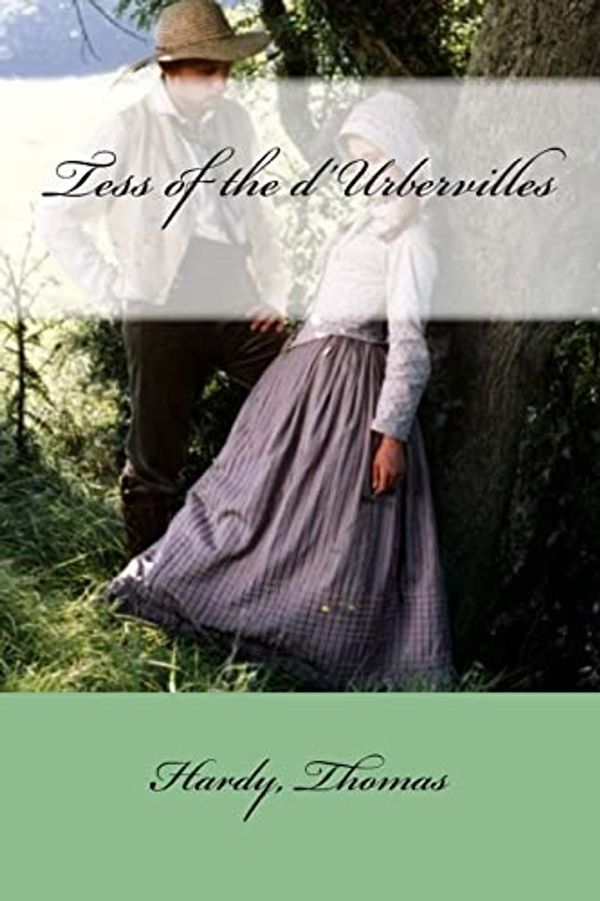 Cover Art for 9781547121458, Tess of the D'Urbervilles by Thomas Hardy