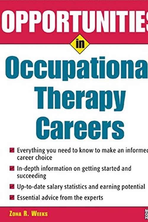 Cover Art for 9780071467704, Opportunities in Occupational Therapy Careers by Zona Weeks