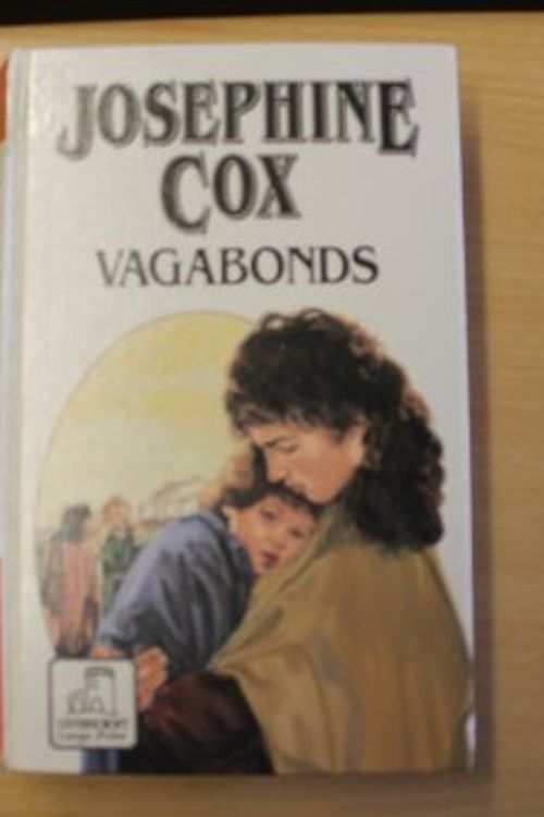 Cover Art for 9780708930731, Vagabonds (Ulverscroft General Series) by Josephine Cox