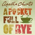 Cover Art for B002SQF3ME, A Pocket Full of Rye by Agatha Christie