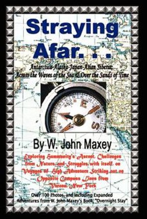 Cover Art for 9781403315106, Straying Afar by Maxey, W John