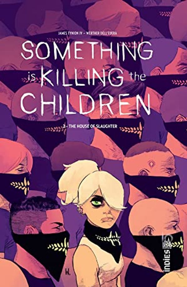 Cover Art for 9791026816546, Something is Killing the Children tome 2 by James Tynion (IV.)