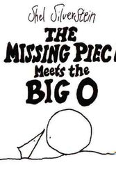 Cover Art for 9780060256579, The Missing Piece Meets the Big O by Shel Silverstein
