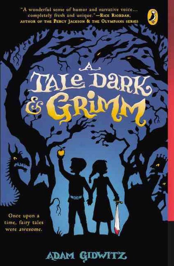 Cover Art for 9780606231442, A Tale Dark & Grimm by Adam Gidwitz