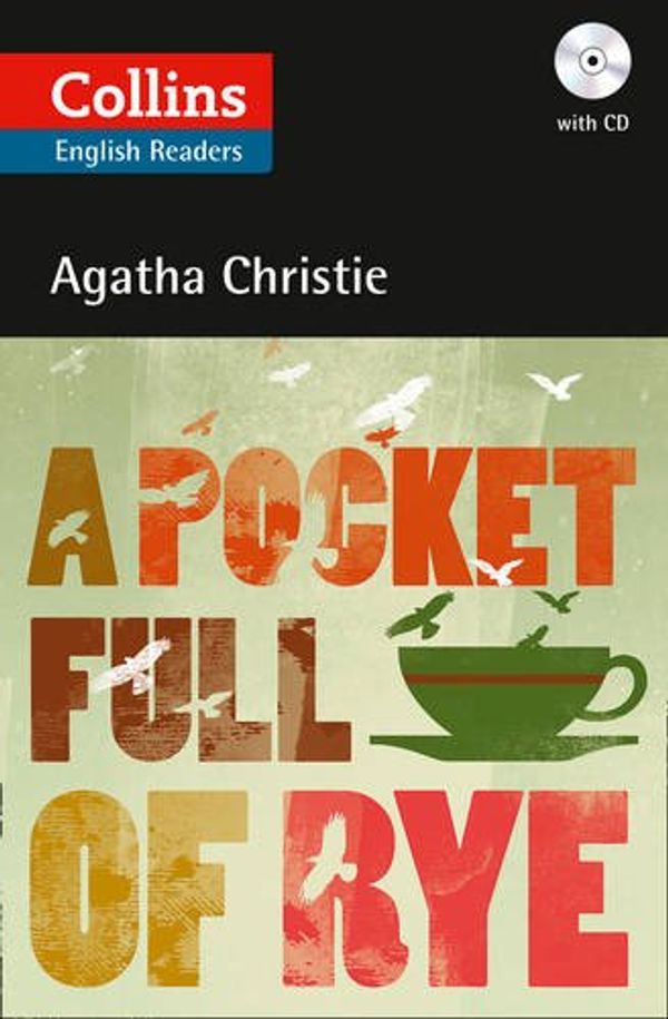 Cover Art for 9780007451685, Collins A Pocket Full of Rye (ELT Reader) by Agatha Christie