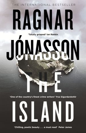 Cover Art for 9780718187255, The Island by Ragnar Jonasson