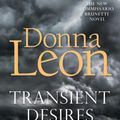 Cover Art for 9781785152627, Transient Desires by Donna Leon
