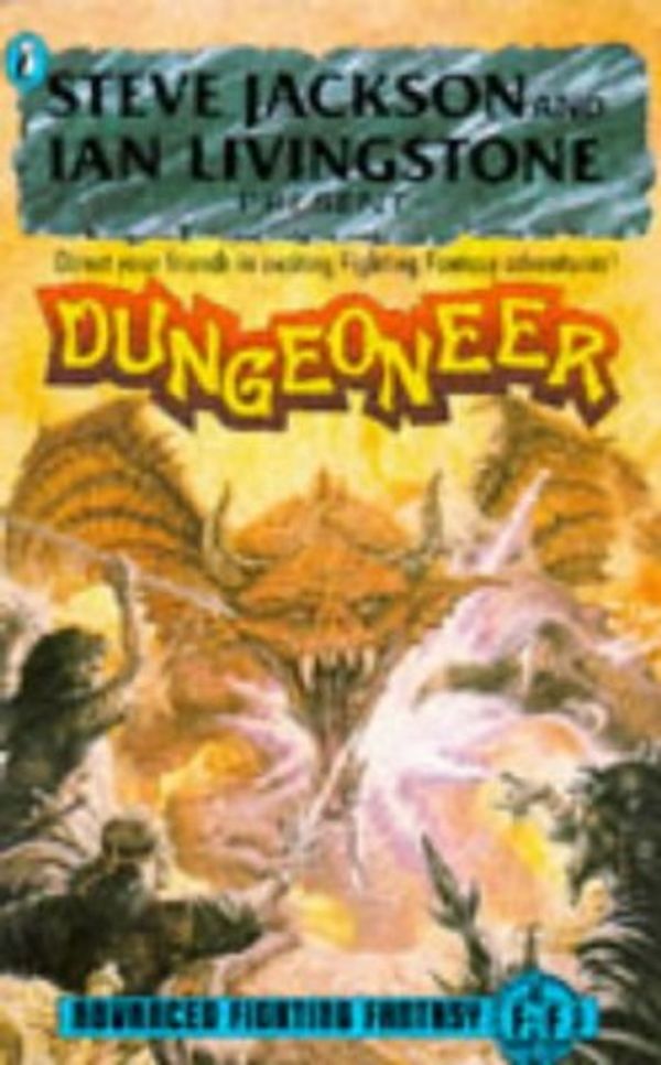 Cover Art for 9780140329360, Dungeoneers by Steve Jackson, Ian Livingstone