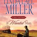 Cover Art for 9780373772360, A Wanted Man by Linda Lael Miller