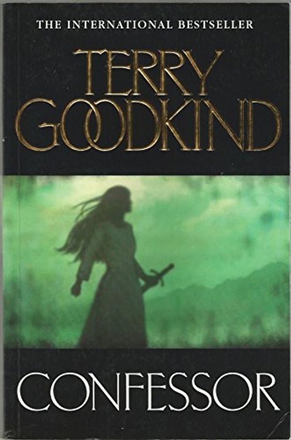 Cover Art for 9780007250844, Confessor by Terry Goodkind