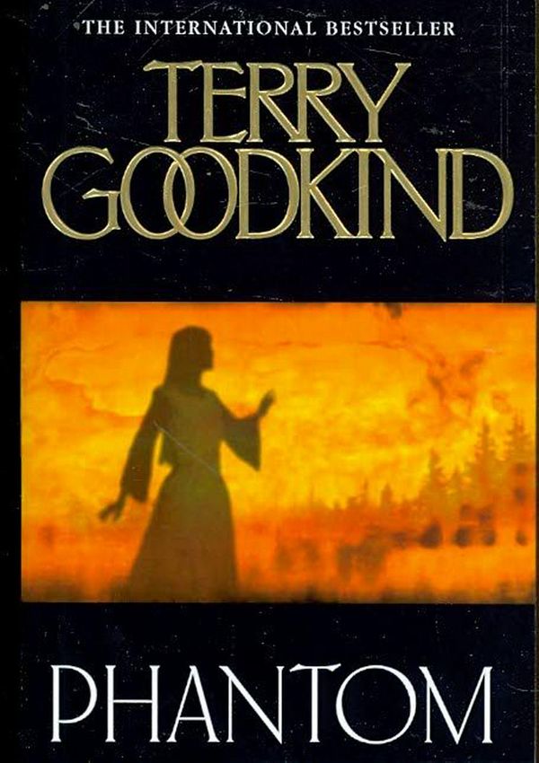 Cover Art for 9780007145652, Phantom by Terry Goodkind