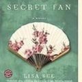 Cover Art for 9781439507285, Snow Flower and the Secret Fan by Lisa See