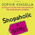 Cover Art for 9780440241911, Shopaholic & Sister by Sophie Kinsella