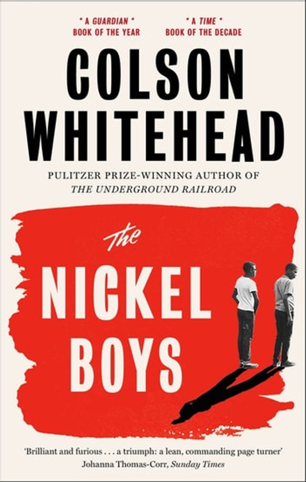 Cover Art for 9780708899403, The Nickel Boys by Colson Whitehead