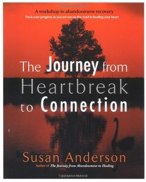 Cover Art for 9780425190203, The Journey from Heartbreak to Connection by Anderson, Susan