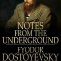 Cover Art for 9781105618406, Notes from the Underground by Fyodor Dostoyevsky