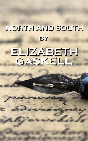 Cover Art for 9781780006550, North And South, By Elizabeth Gaskell by Elizabeth Gaskell