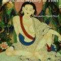 Cover Art for 9781388300357, Magic and Mystery in Tibet by Alexandra David-Neel