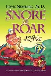 Cover Art for 9781436329897, Snore or Roar by Lewis Newberg