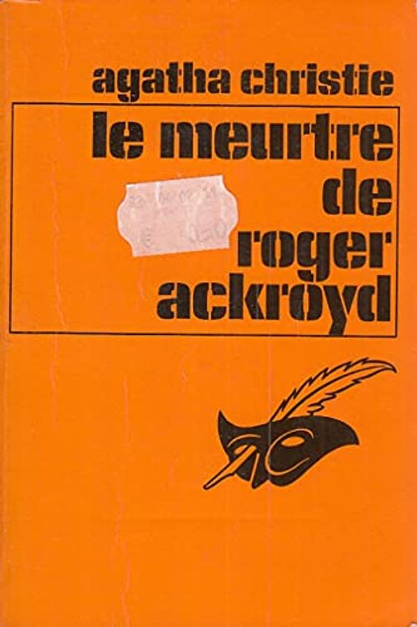 Cover Art for 9782702403211, Le meurtre de roger ackroyd by Agatha; Dou-Desportes Christie