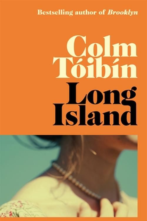 Cover Art for 9781035029457, Long Island by Colm Tóibín