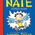 Cover Art for 9780061944376, Big Nate Strikes Again by Lincoln Peirce