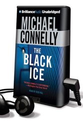 Cover Art for 9781441829566, The Black Ice [With Earbuds] by Michael Connelly