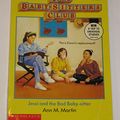 Cover Art for 9780590925990, Jessi and the Bad Baby-Sitter (Baby-Sitters Club #68) by Ann M. Martin, BA, MA