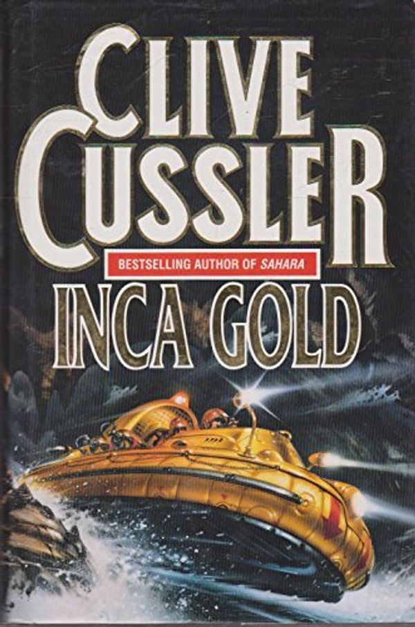 Cover Art for 9780002244756, Inca Gold by Clive Cussler