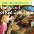 Cover Art for 9780807215913, The Secret of Red Gate Farm (Nancy Drew, Book 6) by Carolyn Keene