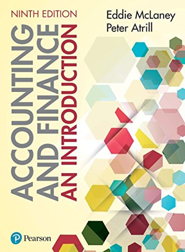 Cover Art for B07G2XMW6N, Accounting and Finance: An Introduction 9th edition by Eddie McLaney, Peter Atrill