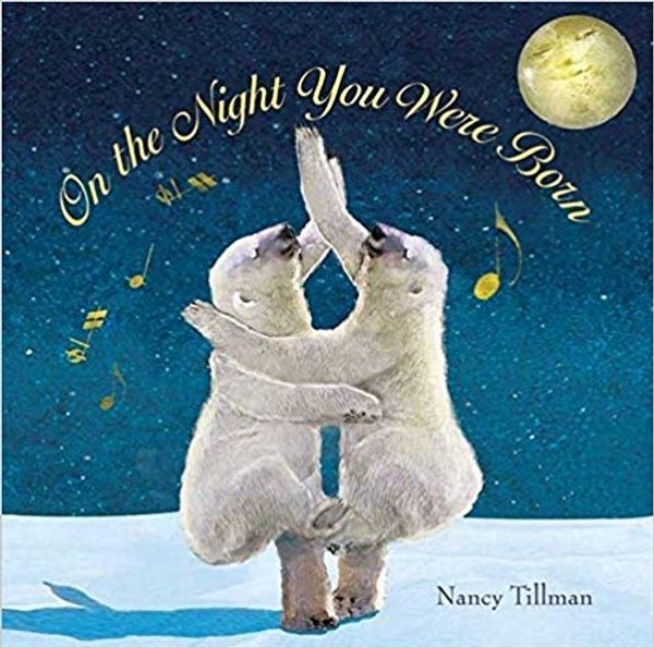 Cover Art for B07R12SKHP, [By Nancy Tillman] On the Night You Were Born-[Hardcover] Best Selling book for |Children's Self-Esteem Books| by Tbs Publishers