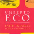 Cover Art for 9780749396282, Faith In Fakes by Umberto Eco