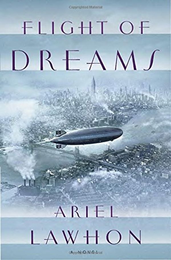 Cover Art for 9780385540025, Flight of Dreams by Ariel Lawhon