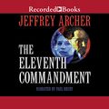 Cover Art for 9781664634367, The Eleventh Commandment by Jeffrey Archer